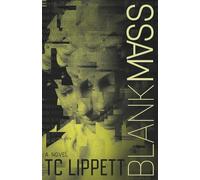 Blank Mass: A funny, deeply human philosophical thriller exploring accelerating technology and the profound decisions we must face.