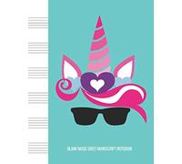Blank Music Sheet Manuscript Notebook: For Composing New Songs, Music Theory Note-Taking, And Practicing Note Recognition Unicorn Sunglasses Heart (Magic Unicorn Manuscripts)