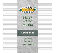Blank Music Sheets - 200 Pages 8.58.5 × inch - Music Staff paper - manuscript paper - music writing sheets: Perfect for Composers - Songwriters - ... -200 Pages of Premium Blank Staff Paper