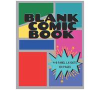 Blank Page Comic Book: Variety Of Templates, 4-8 Panel Layouts, Multi Template Edition, Create And Draw Your Own Comic Book, Metallic Silver Glossy Cover, 60's Style Edition (The Comic Club)