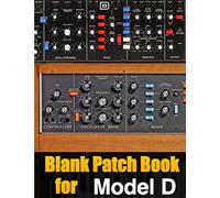 Blank Patch Book for Model D : Blank Patch Sheets Notebook Moog Model D Behringer | 8,5" x 11" A4 Large Notebook , 134 Pages | Very Useful | Convenient to keep your favorite patches in one book