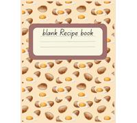 Blank Recipe Book with Measurement Chart: Organize Your Favorite Recipes | 110 Pages Cooking Journal for Personal & Family Meals