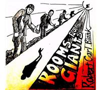 Blank, Robert Carl - Rooms for Giants [Import]
