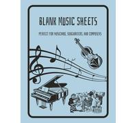 Blank Sheet Music Book: 200 Pages, 14 Staves Per Page, 8.5" x 11" | Music Manuscript Paper for Musicians, Songwriters, and Composers