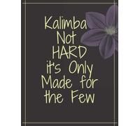 Blank Sheet Music For Kalimba : Music Manuscript Paper For Kalimba 17 Key - Gifts Standard For Students: Blank Tabluture 100 Pages - 8,5 X 11 -