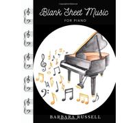 Blank Sheet Music For Piano: Music Manuscript Paper, Large Print 10 Stave Per Page For Composing Your Music, Musicians, Students And Teachers