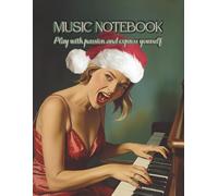 Blank Sheet Music Notebook: Music Manuscript Paper, White Blank Sheet Music, Notebook for Musicians, 12 Staff Paper, Music Composition Book, Christmas motif on the cover