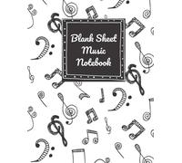 Blank Sheet Music Notebook: Standard Manuscript Music Notation Paper ( Blank Staff Paper With 12 Staves Per Page, For Musician, Composition, Songwriting ) (Music Theory)