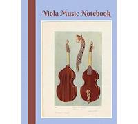 Blank Sheet Music Notebook Viola: Viola Music Soundwriting Notebook 12 Staves, Staff Paper, Manuscript Paper, 8.5 X 11, 120 Pages, Music Composition NoteBook