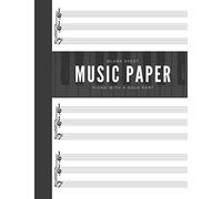 Blank Sheet Music Paper * Piano With A Solo Part: Standard Manuscript * Notebook For Teachers And Students, Musicians, Pianists, Trumpeters, Violinists, Clarinetists, Saxophonists, Vocalists * Big Boo