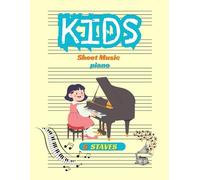 Blank Sheets Music piano 100 pages 8.5×11 inch Music Staff paper Sheets, blank music sheets, Music manuscript paper: Perfect for Composers, ... Pages of Premium Blank Staff Paper, for kids