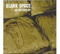 Blank Space - 60 Second EP [Import]