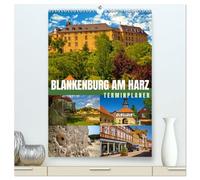 Blankenburg am Harz - Terminplaner (hochwertiger Premium Wandkalender 2026 DIN A2 hoch), Kunstdruck in Hochglanz: Blankenburg - Faszination an Schönheit und Vielfalt