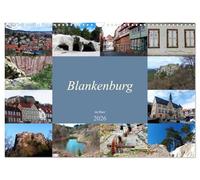 Blankenburg im Harz (Wandkalender 2026 DIN A3 quer), CALVENDO Monatskalender: Blankenburg, sehenswerte Stadt im Harz und Ausgangspunkt für schöne Wanderungen.