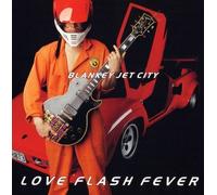 Blankey Jet City - Love Flash Fever