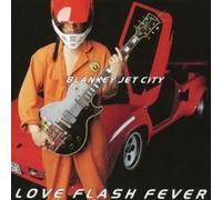 Blankey Jet City - Love Flash Fever [Import]
