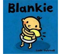 Blankie by Leslie Patricelli Leslie Patricelli (Auteur)