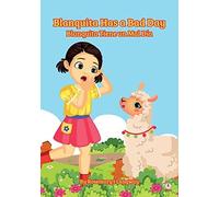 Blanquita Has A Bad Day