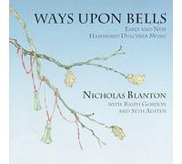 Blanton, Nicholas - Ways Upon Bells