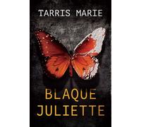 Blaque Juliette - Tarris Marie - Black Odyssey Media - ebook (ePub) - Livre