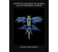 Leopold & Rudolf Blaschka - Les Invértébrés Marins