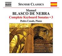 Blasco De Nebra - Intégrale/Vol.3: Sonates pour Clavier [Import]