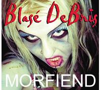 Blase Debris - Morfiend [Import]