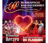 Blaskapelle Bad Bayersoien - Bad Bayersoien in Flammen-Brennende Herzen