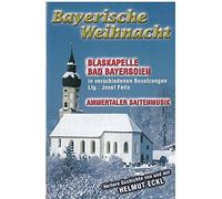Blaskapelle Bad Bayersoien - Bayrische Weihnacht [Import]