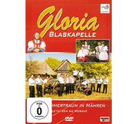 Blaskapelle Gloria - EIN Sommertraum in Mähren [Import]
