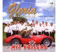 Blaskapelle Gloria – Mit Vollgas