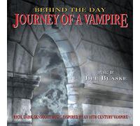 Lee Blaske – Behind the Day : Journey of a Vampire – CD