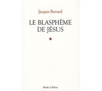 blaspheme de jesus