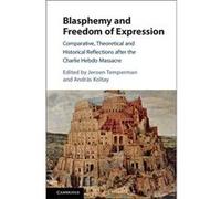 Blasphemy And Freedom Of Expression Jeroen Erasmus Universiteit Rotterdam Temperman, Andras Koltay (Auteur)