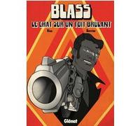 Blass, le chat sur un toit brûlant Michel Viau (Auteur), Jocelyn Bonnier (Dessinateur)