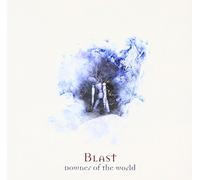 Blast - Downer of The World [Import]