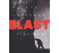 Blast. Ediz. integrale