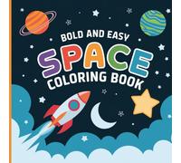 Blast Off! A Fun-Filled Space Coloring Adventure for Kids: A 8.5 x 8.5 inch large with 30 pages