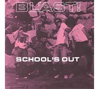 Blast - School's Out [Vinyl Single] [Import]