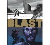 Blast - Tome 3 - La Tête la première