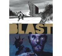 Blast - Tome 3 - La Tête la première