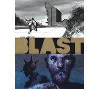 Blast - Tome 3 - La Tête la première - Manu Larcenet - Dargaud - cartonné - Bande dessinée