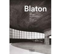 Blaton Une dynastie de bâtisseurs - Collectif - Archives D'architecture Moderne - relié - Beau livre