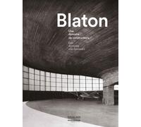 Blaton: Une dynastie de constructeurs