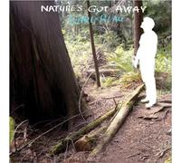 Blau, Karl - Nature's Got Away