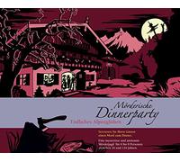 Tueur de dinner party (jeu), tödliches alpenglühen