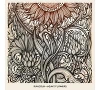 Blaudzun - Heavy Flowers