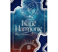 Blaue Harmonie: Soul Colours 1