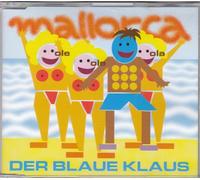 Blaue Klaus,der - Mallorca Ole Ola [Import]