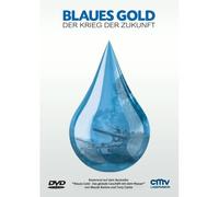 Blaues Gold - Der Krieg Der Zukunft